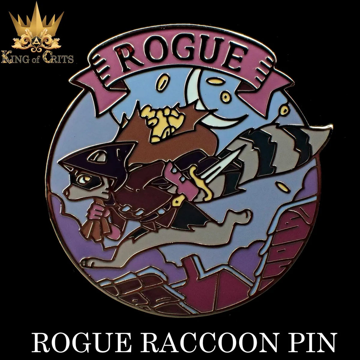 Rogue Raccoon enamel pin: a raccoon in a thief's cowl holding a dagger under a Rogue banner